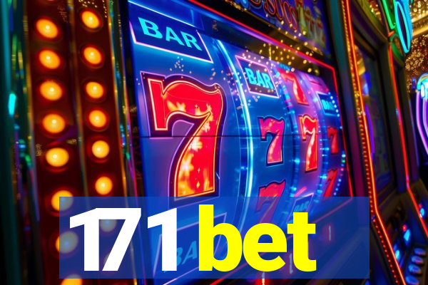 171 bet